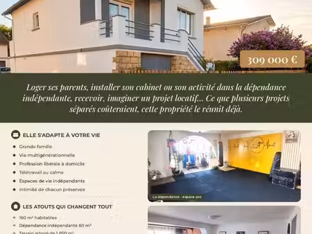 maison 160m2 + 80m2dépendance idéal prof.liberale ou indépendance familliale
