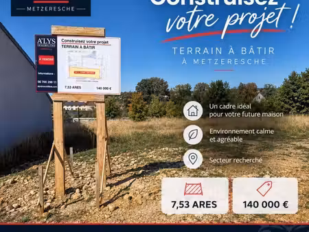 metzeresche – terrain à bâtir viabilisé – 7 53 ares