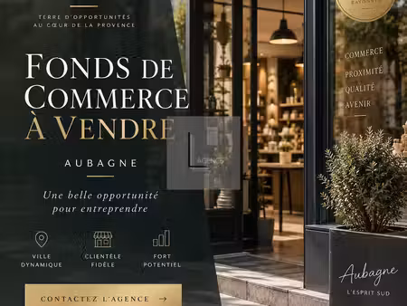 fonds de commerce aubagne centre emplacement de 1er choi