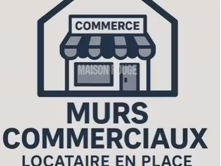vends murs commerciaux