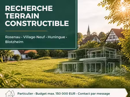 recherche terrain constructible - rosenau  village-neuf  huningue