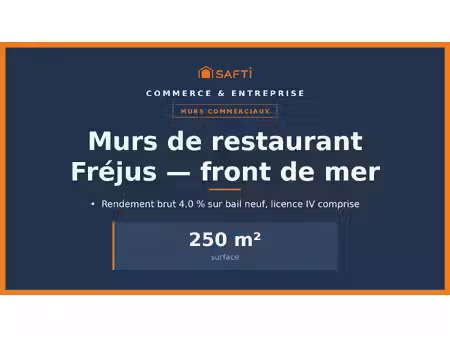 murs de restaurant 250 m²  front de mer fréjus