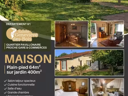 maison 64m2 de plain-pied sur jardin de 400m2 à sainte-geneviève-des-bois 91700 - dpe août