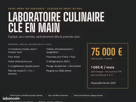 saint-rémy-de-provence – laboratoire culinaire clé en main – cession de droit au bail