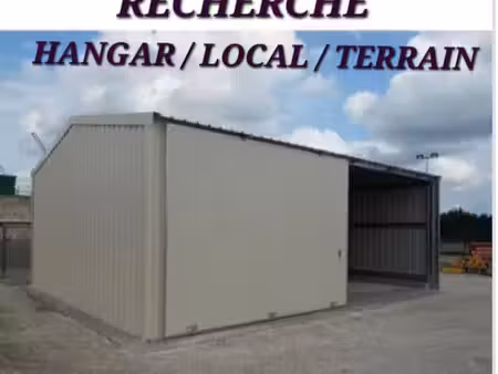 recherche hangar  depot  local  terrain