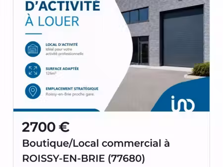 local 126 m² roissy-en-brie