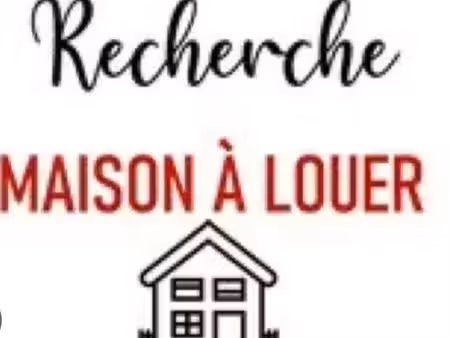 recherche maison à louer