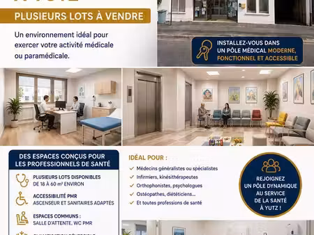 local professionnel au sein d’un nouveau pôle médical à yutz