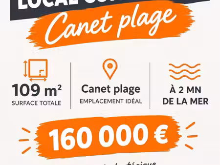 local commercial 109 m² à canet-en-roussillon