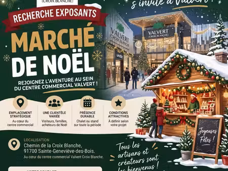 recherche exposants – marché de noël centre commercial valvert croix blanche (91)