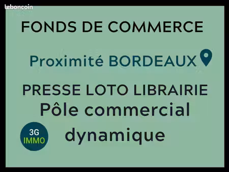 vente fonds de commerce | fonds de commerce | bordeaux