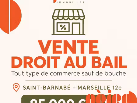 marseille 12ème - saint-barnabé - droit au bail - local commercial + appartement