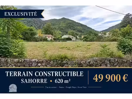 exclusivité -- terrain constructible de 620 m2 à sahorre -- 49