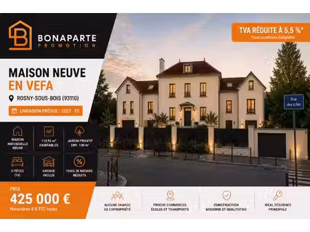 maison neuve 5 pièces – 113 93 m² avec jardin et garage – rosny-sous-bois