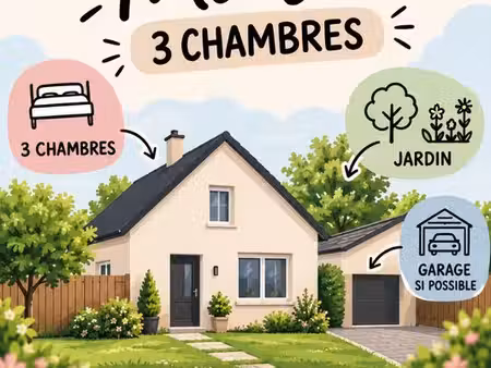 maison 3 chambres