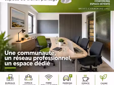 bureaux privatifs à louer - secteur brives-charensac