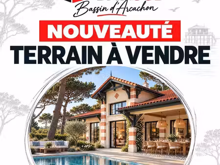 terrain à bâtir de 1200 m² à gujan-mestras (33)