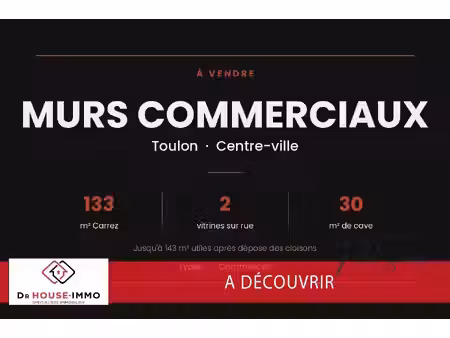 murs commerciaux toulon centre - 3 lots  2 vitrines  133 m²