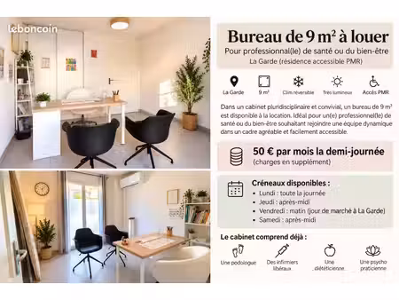 bureau de 9m2 à louer à la garde 50/mois la demi-journée fixe