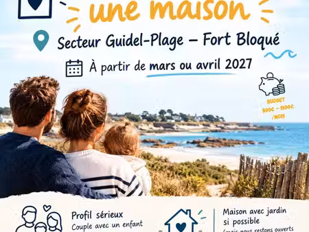 recherche maison pour couple + enfant