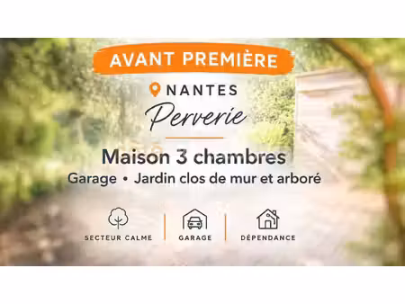 maison nantes perverie -- 3 chambres -- jardin -- garage -- cheminee -- dependance --